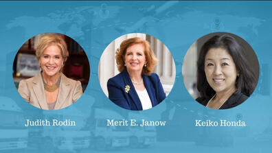 Judith Rodin, Merit Janow, and Keiko Honda