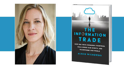 portrait photo of Alexis Wichowski and book cover for her new book, "The Information Trade"